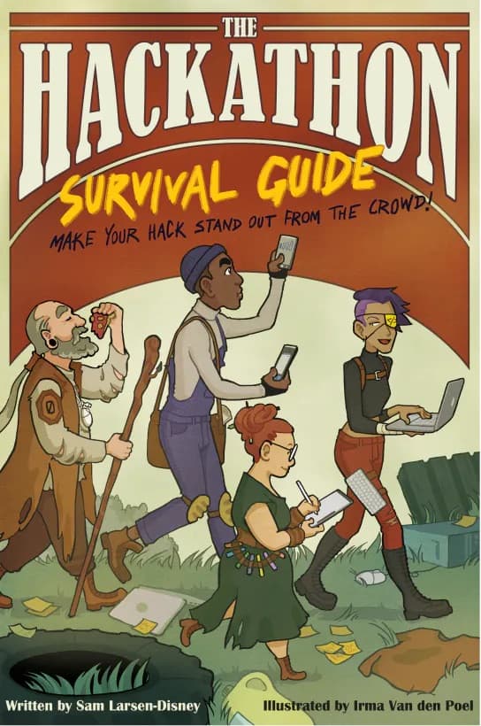 The Hackathon Survival Guide