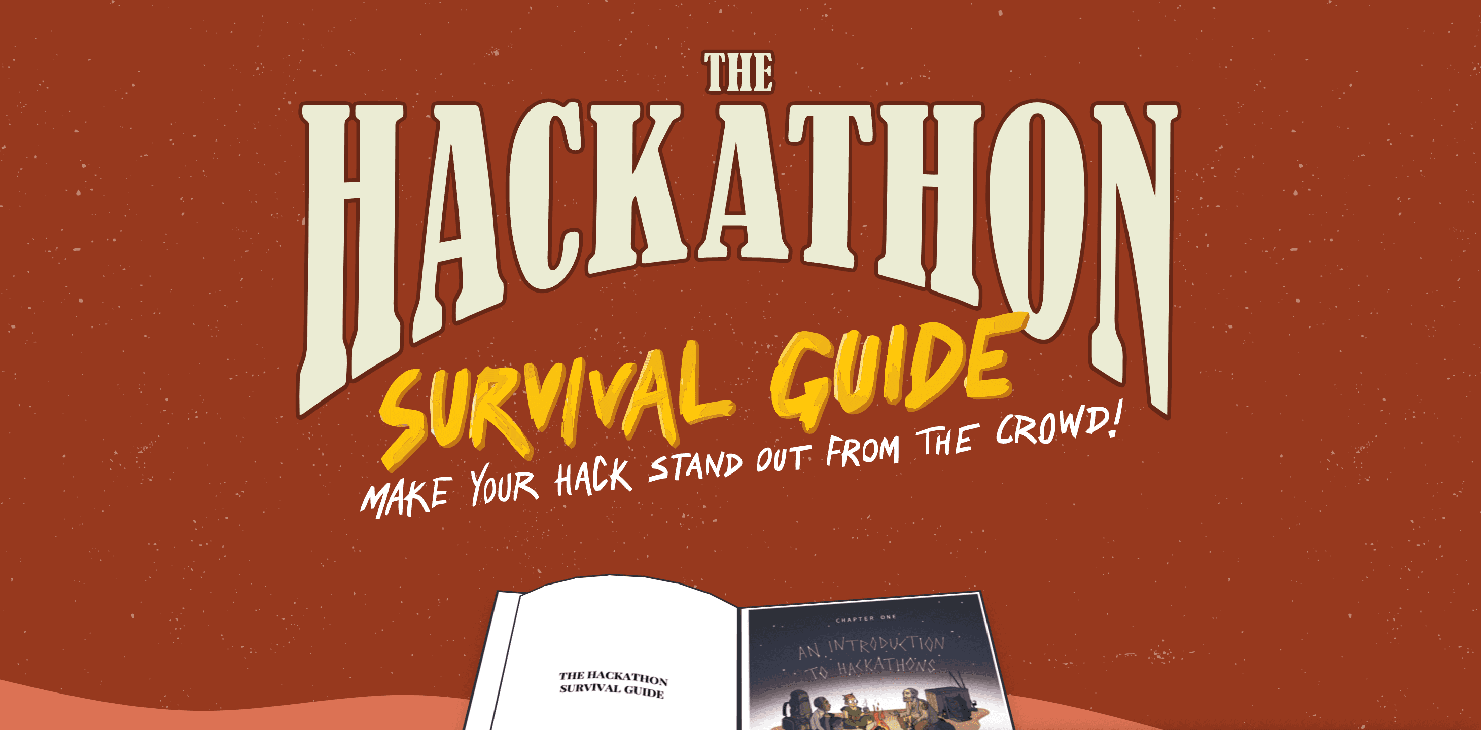 The Hackathon Survival Guide